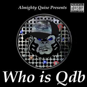 Who Is Qdb (Explicit)