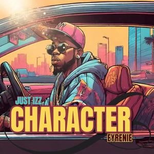 Character (feat. Eyrenie) [Explicit]