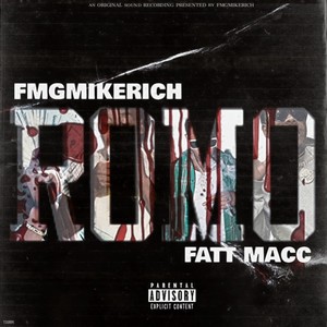 Romo (feat. Fatt Macc) (Explicit)