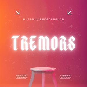 Tremors (Explicit)