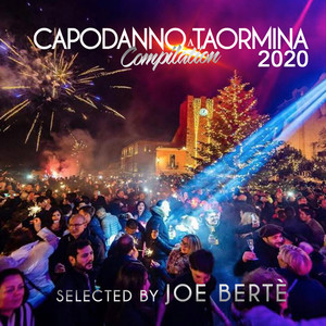 Capodanno a Taormina 2020 (Selected by Joe Bertè)