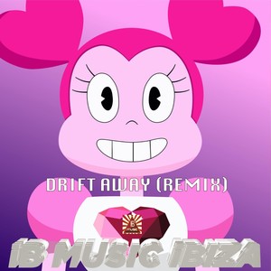 Drift Away (Remix Edit)