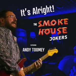 It's Alright (feat. Andy Toomey)