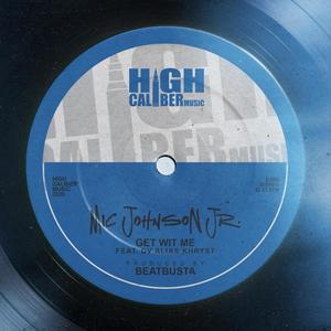 Get Wit Me(feat. DV Alias Khryst) (Explicit)