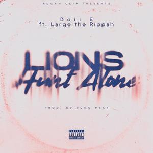 Lions Hunt Alone (Explicit)