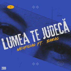 Lumea te judeca (feat. Barac)