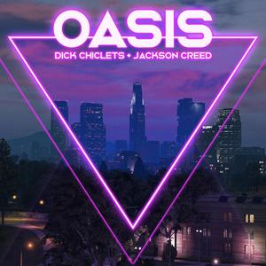 Oasis (feat. Jackson Creed)