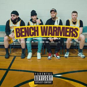Bench Warmers (feat. ATM Krown, C-W1LLY & Harm Gretzkii) [Explicit]