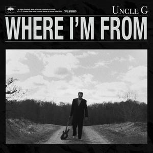 Where I'm From (Explicit)