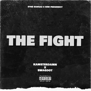 The Fight (Explicit)
