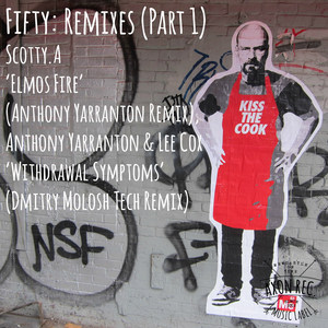 Elmos Fire (Anthony Yarranton Remix)