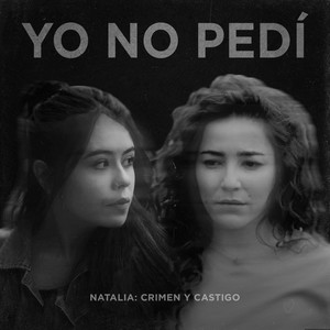 Yo No Pedí (Banda Sonora Original de la Serie)