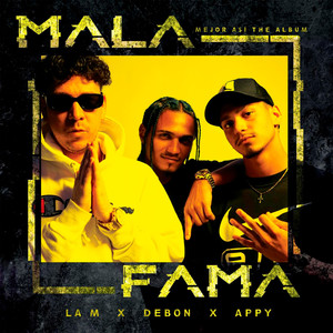 Mala Fama