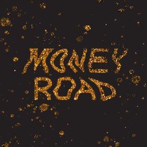 Money road