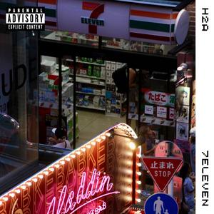 7-ELEVEN (part.2) (Explicit)
