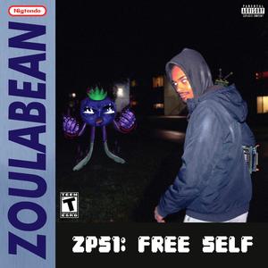 ZPS 1: FREE SELF (Explicit)