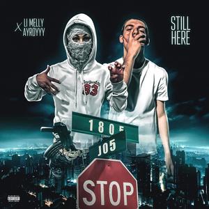 Ayroyyy - Still here (feat. Li Melly) (Explicit)