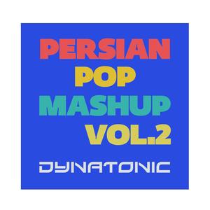 Persian Pop Mashup Vol.2