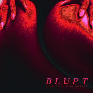 Blupt (Club Mix) [Explicit]