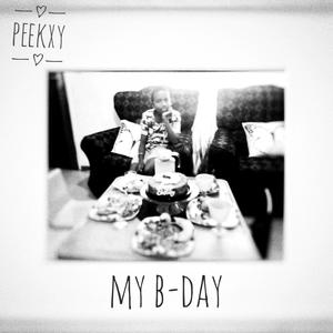 My B-day (Explicit)