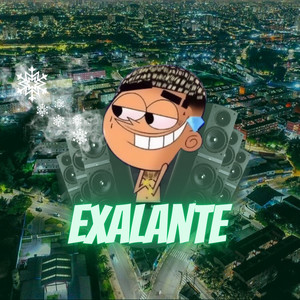 Exalante (Explicit)