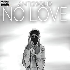 No Love (Explicit)