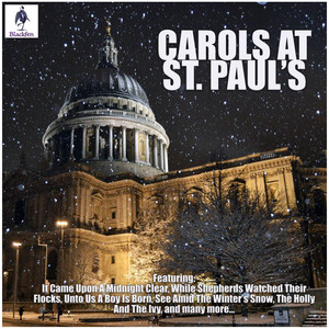 Carols At St. Paul's