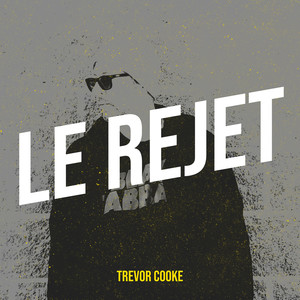 Le Rejet
