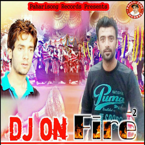 Dj On Fire 2