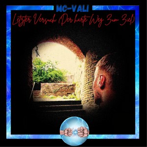 Letzter Versuch (Der Harte Weg Zum Ziel)