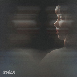 Sober (Explicit)