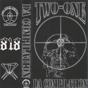 Two-One, Da Compilation (Explicit)