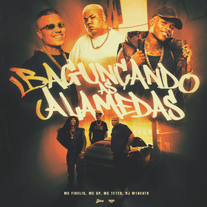 Bagunçando As Alamedas (Explicit)