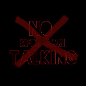 No Talking (Explicit)