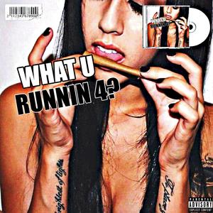 what u running 4 (Explicit)