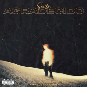 Agradecido (Explicit)