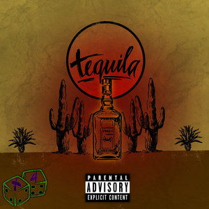 Tequila (Explicit)