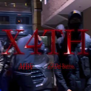 X4TH (feat. MBF) [Explicit]