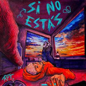 Si no estás (Explicit)