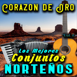 Los Mejores Conjuntos Norteños Vol.1