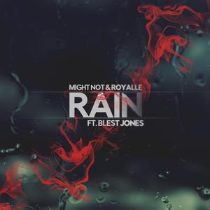Rain(feat. Blest Jones)