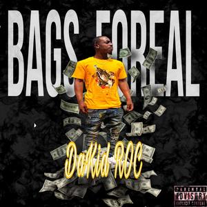 Bags Forreal (Explicit)