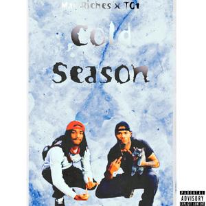 Cold Season (feat. TG1) (Explicit)