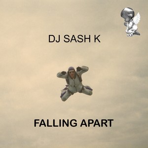 DJ Sash K - Falling Apart (Extended Mix)