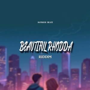 BEAUTIFUL RHODDA RIDDIM