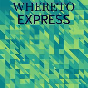 Whereto Express