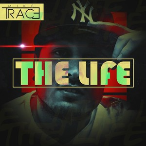 The Life (Explicit)
