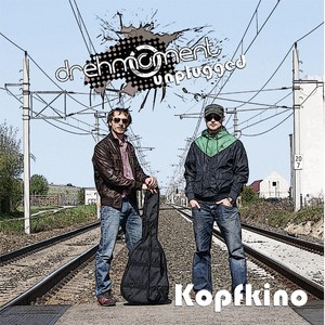 Kopfkino (Unplugged)