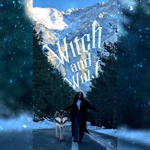 Witch and Wolf (feat. KR3NK) (Explicit)