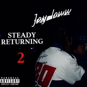 Steady Returning 2 (Explicit)